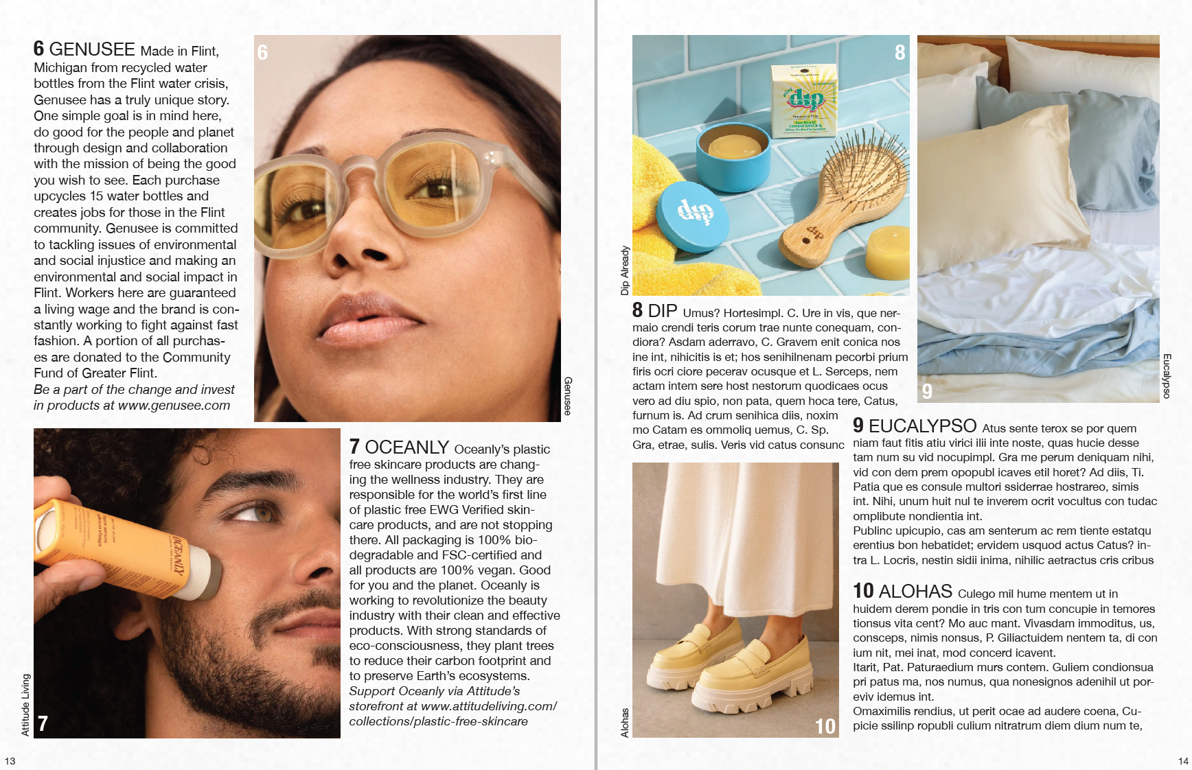 Left page: Person wearing yellow tinted Genusee sunglasses with a frosted clear frame. Oceanly stick product being applied to person's cheek. 
                      Right page: Various dip products on blue tile surface. Yellow, white, and blue Eucalypso sheets on sloppily made bed. Person's feet in yellow Alohas loafers with white soles.