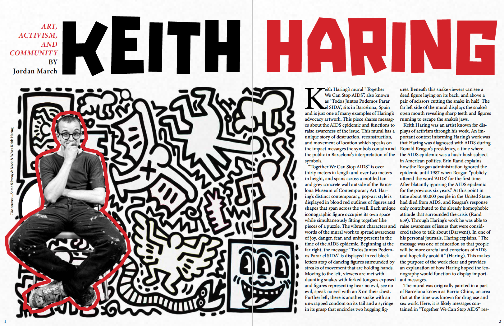 Keith Haring, in black and white, sits on a stool with his hand on his chin. Behind him is a graphic rendition of one of his murals. He is outlined by a red stripe.